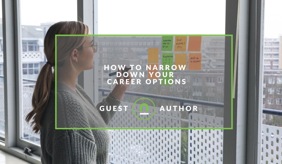 how to narrow down your career prospects