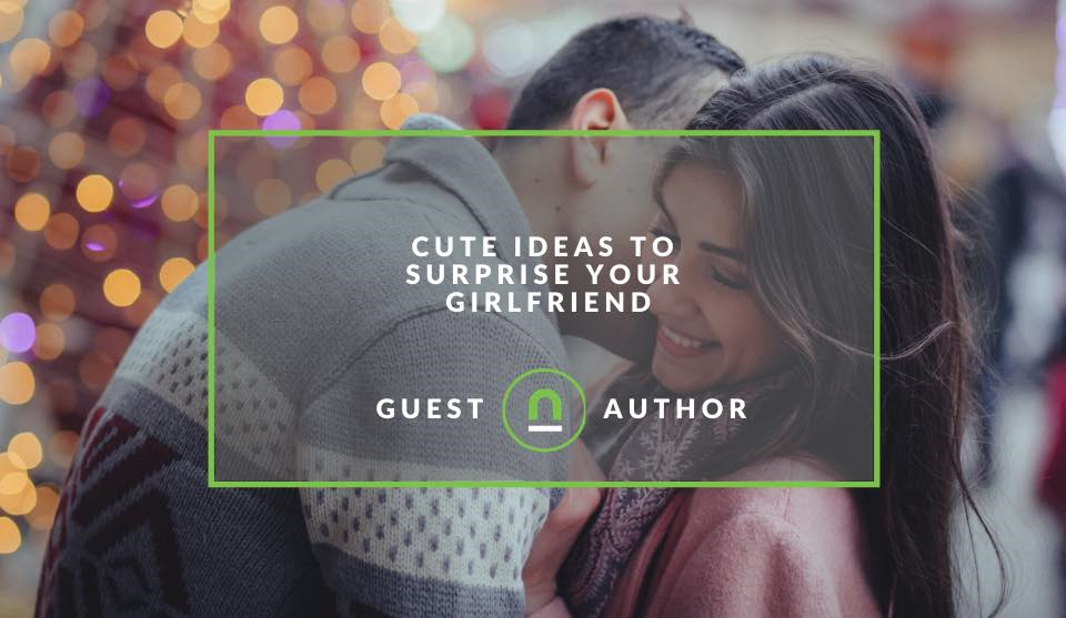 18 Cute Ideas To Surprise Your Girlfriend Nichemarket