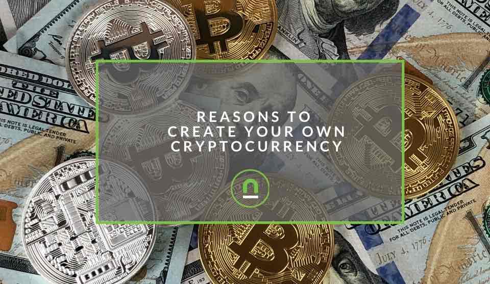 why create a cryptocurrency